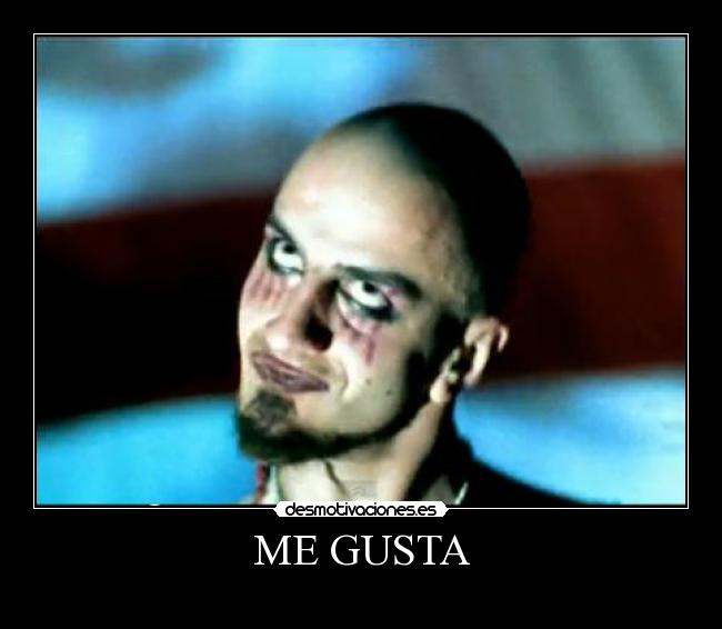 ME GUSTA -