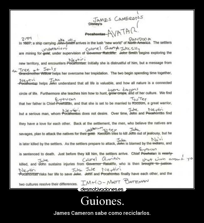 Guiones. - James Cameron sabe como reciclarlos.