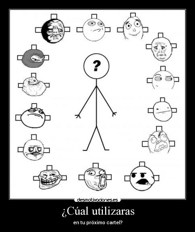 ¿Cúal utilizaras - en tu próximo cartel?