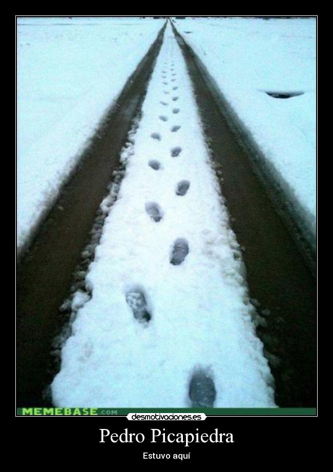 carteles pedro picapiedra estuvo aqui desmotivaciones