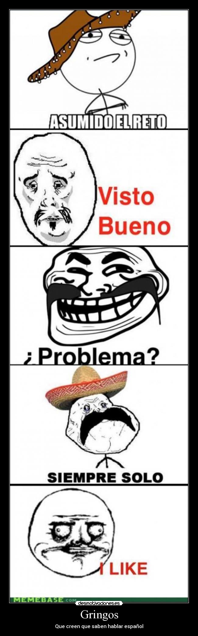 carteles membase gringos espanol desmotivaciones