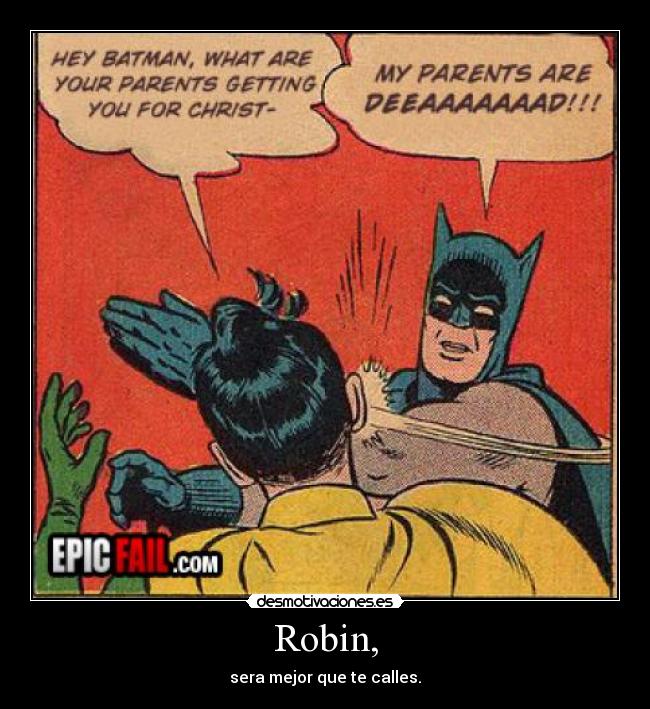 Robin, -