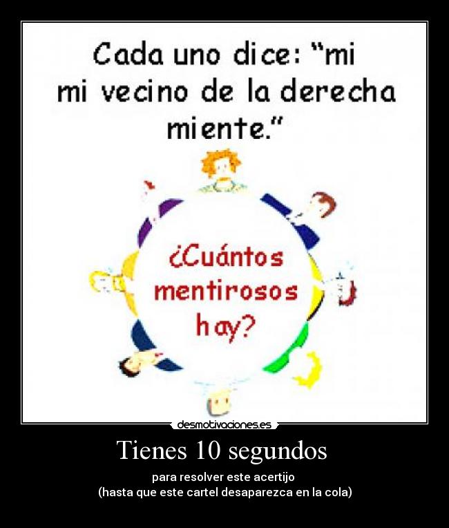 Tienes 10 segundos  - 