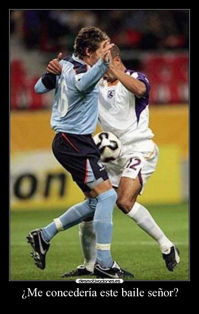 ¿Me concedería este baile señor? -