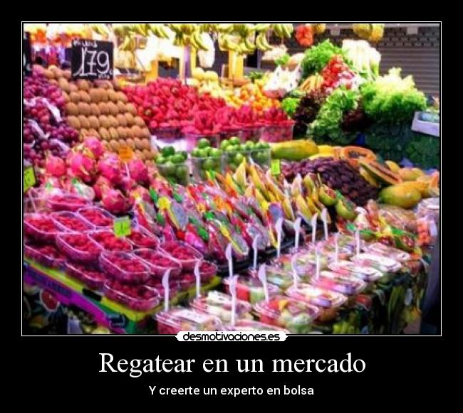 carteles mercado desmotivaciones