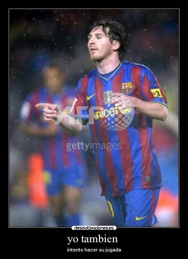 yo tambien -