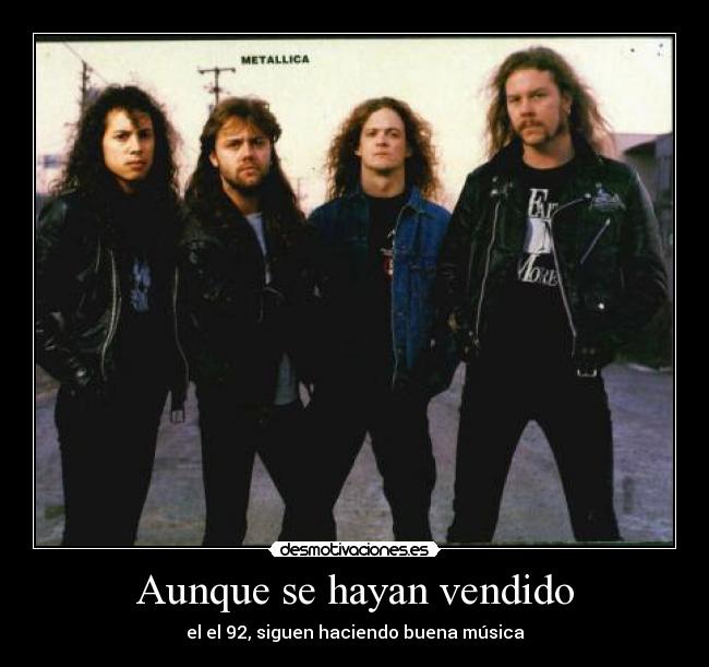 Aunque se hayan vendido - el el 92, siguen haciendo buena música