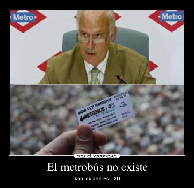 El metrobús no existe -