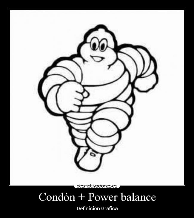 Condón + Power balance - 