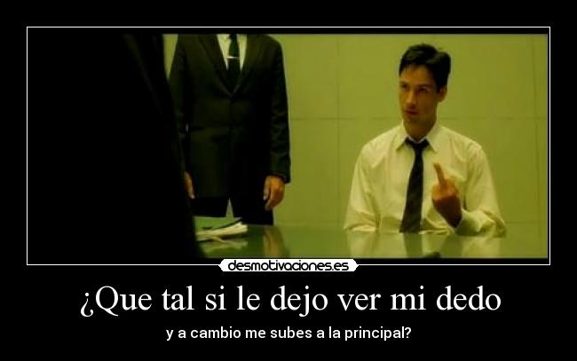 carteles neo matrix dedo walt_k desmotivaciones