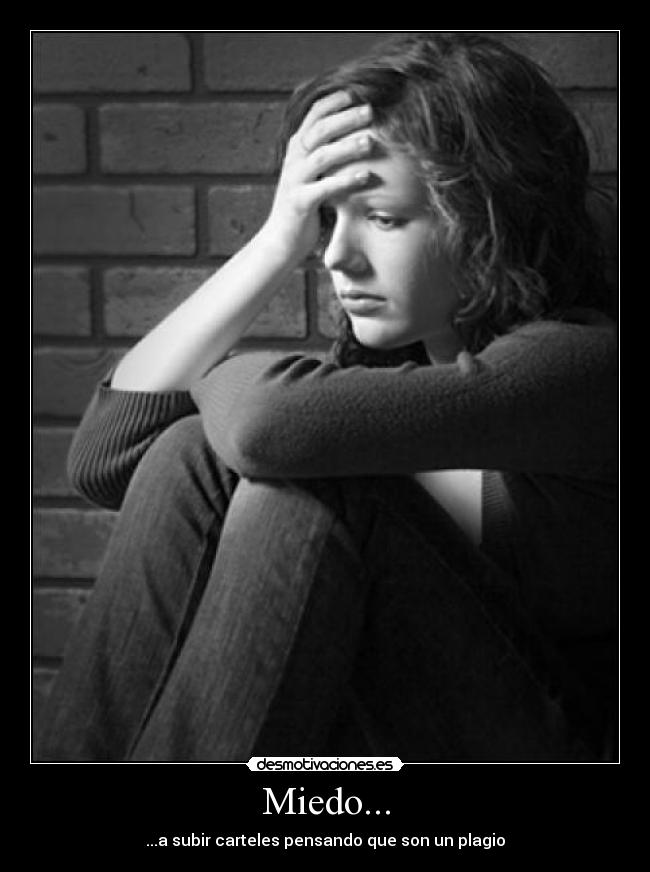 Miedo... -