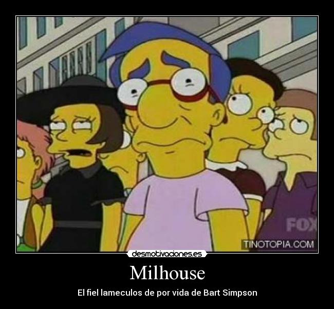 Milhouse - 