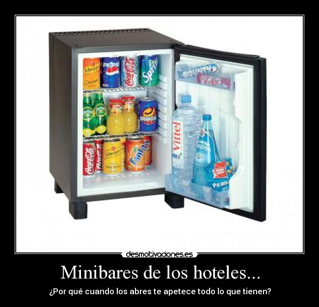 Minibares de los hoteles... -