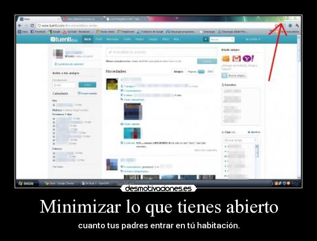 Minimizar lo que tienes abierto -