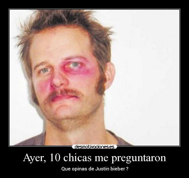 Ayer, 10 chicas me preguntaron - 