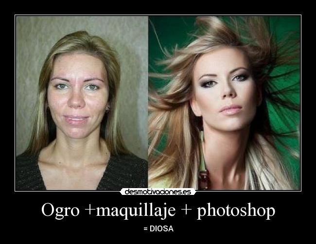 Ogro +maquillaje + photoshop - 