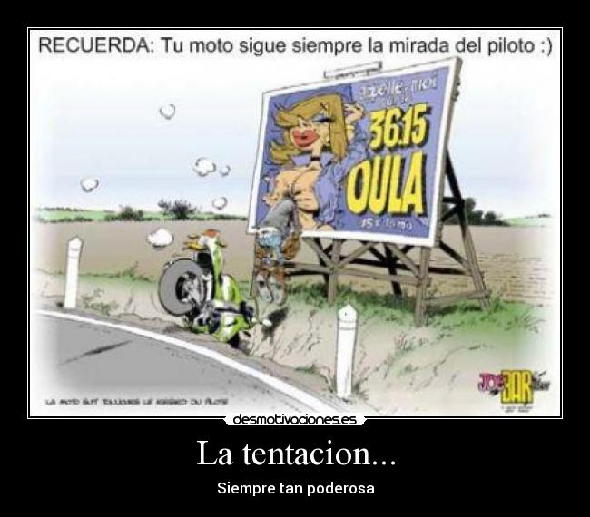 La tentacion... - Siempre tan poderosa