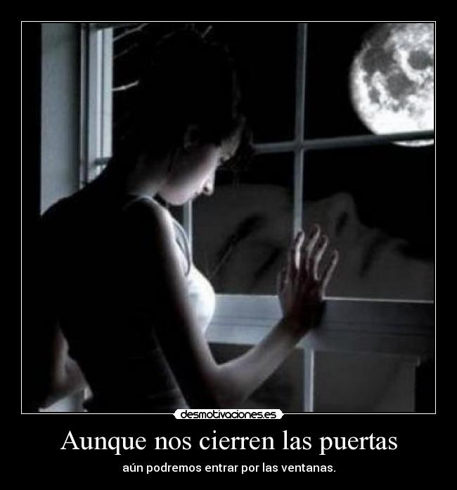 Aunque nos cierren las puertas -
