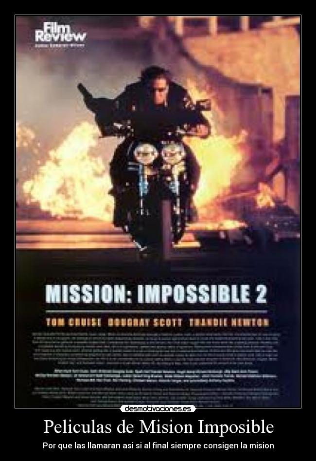 carteles imposible peliculas mision imposible por que las llamaran asi final siempre consigen mision desmotivaciones