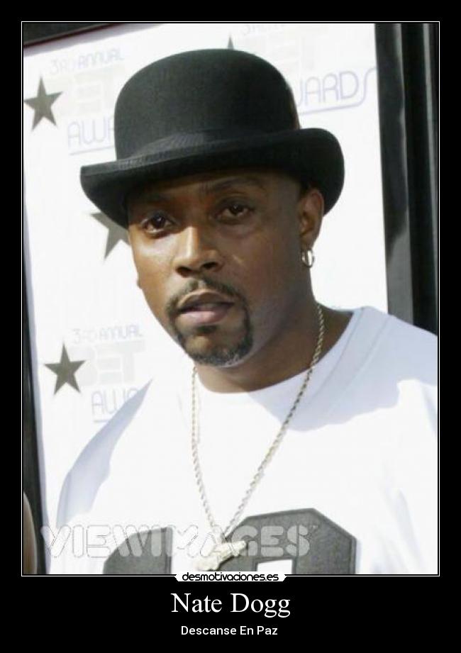 Nate Dogg - Descanse En Paz