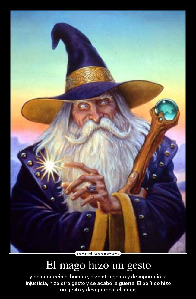 El mago hizo un gesto -