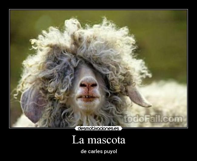 La mascota -
