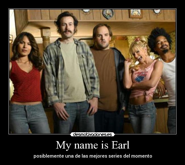 carteles name earl desmotivaciones