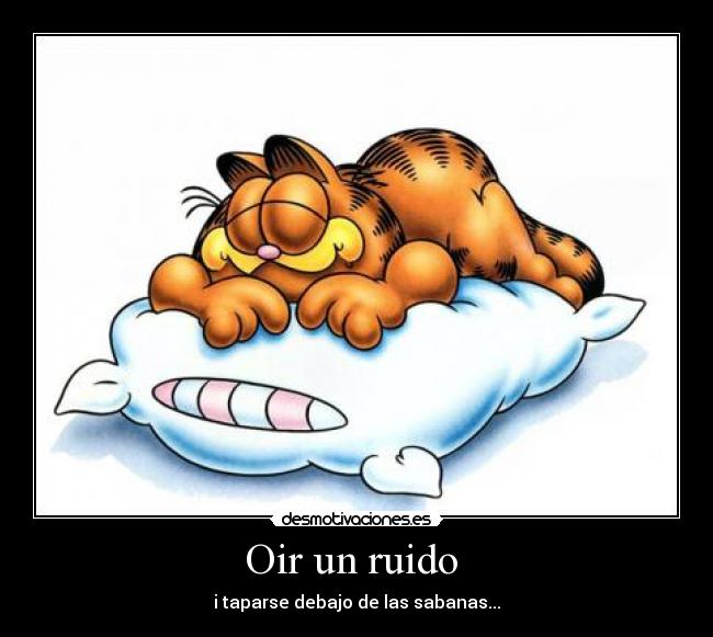Oir un ruido -