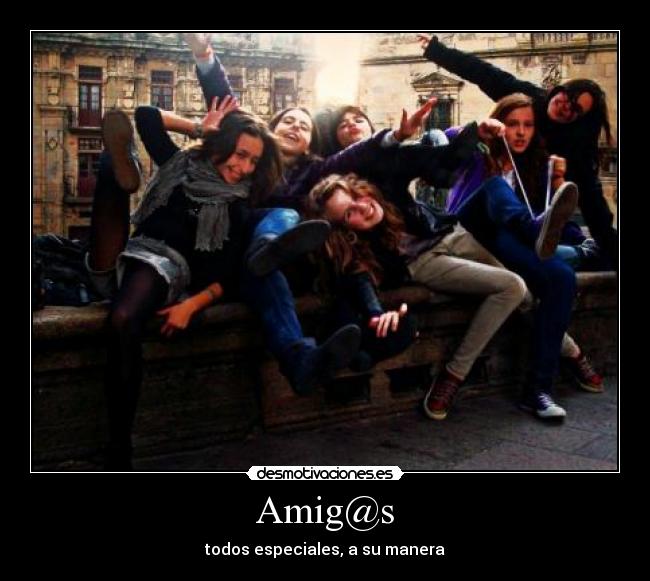 Amig@s - todos especiales, a su manera