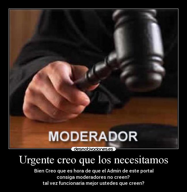 carteles moderadores desmotivaciones