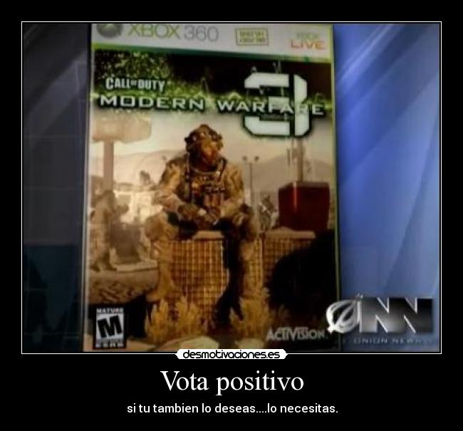 Vota positivo - si tu tambien lo deseas....lo necesitas.