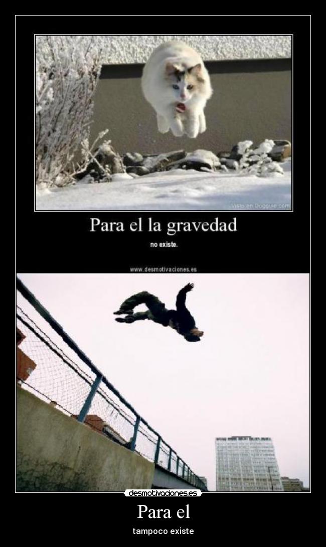 Para el - tampoco existe