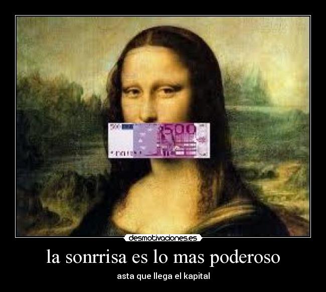 carteles sonrrisa mas poderoso desmotivaciones
