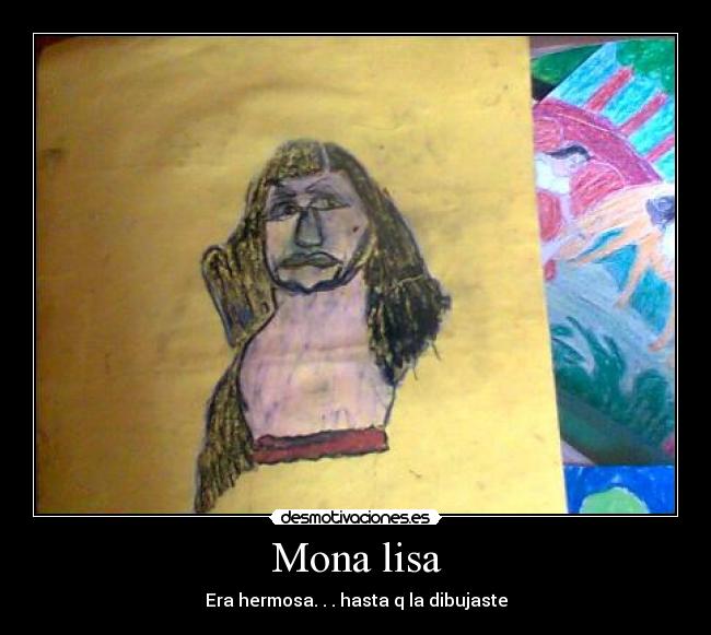 Mona lisa - 