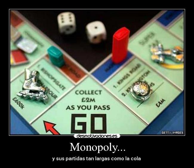 Monopoly... - 