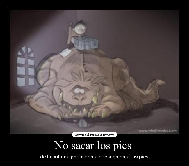 No sacar los pies  - 