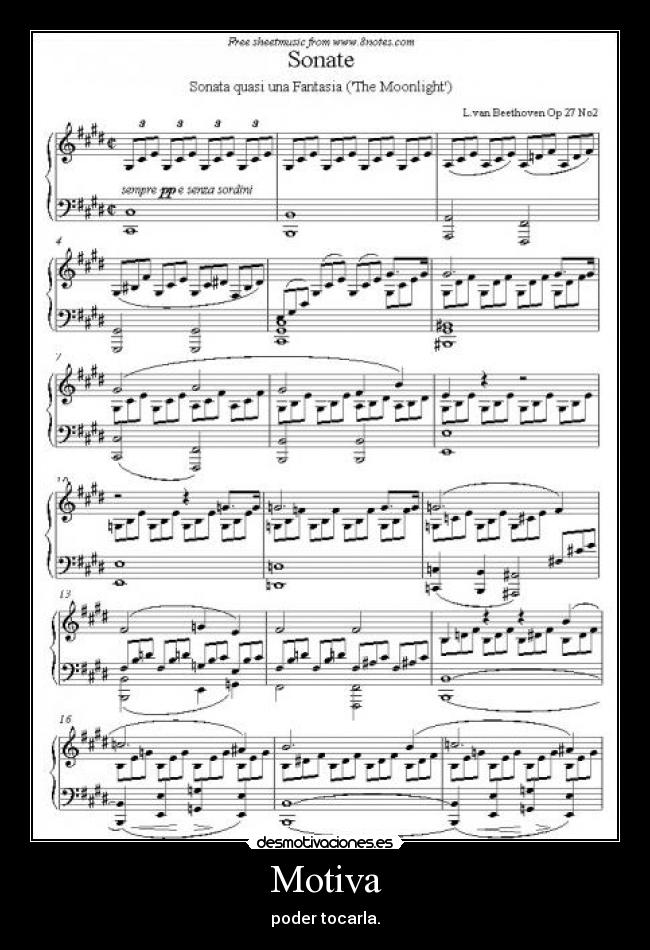 Motiva - poder tocarla.