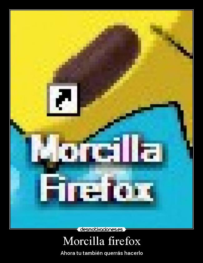 Morcilla firefox - 