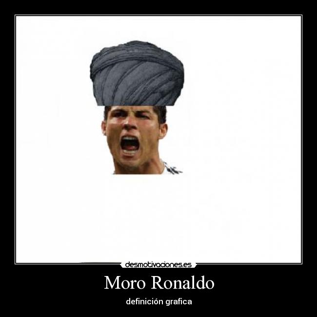 Moro Ronaldo -