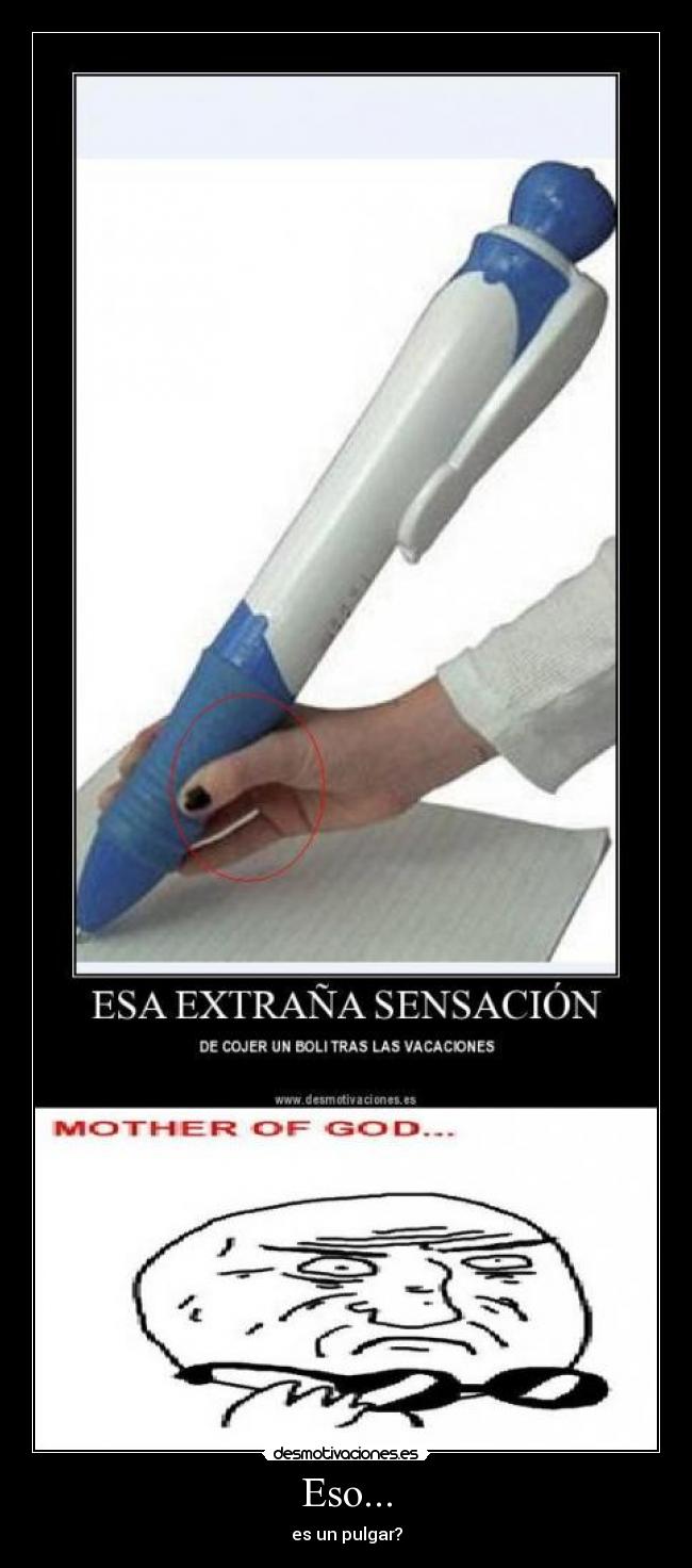 Eso... - es un pulgar?