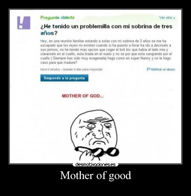 Mother of good -