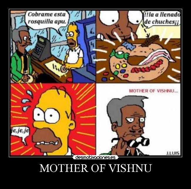 MOTHER OF VISHNU -