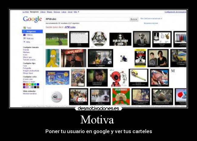 Motiva  - Poner tu usuario en google y ver tus carteles