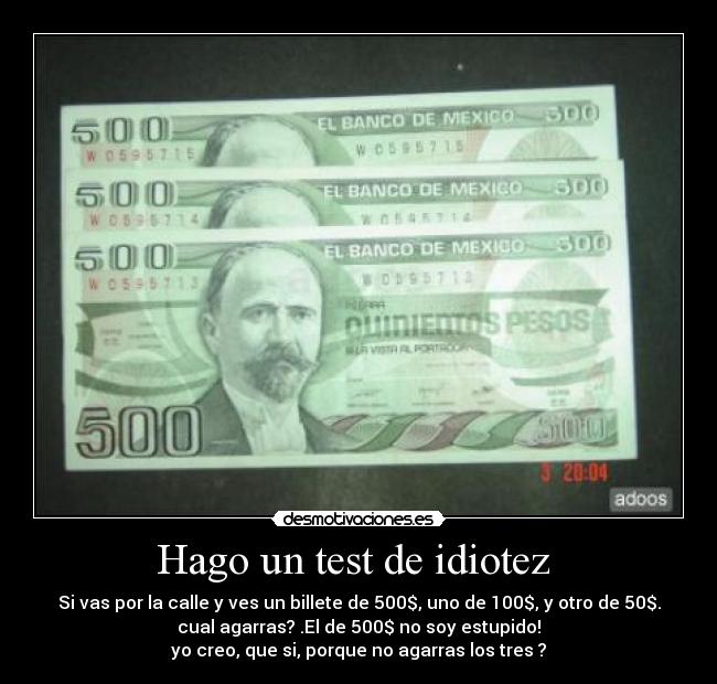 Hago un test de idiotez -
