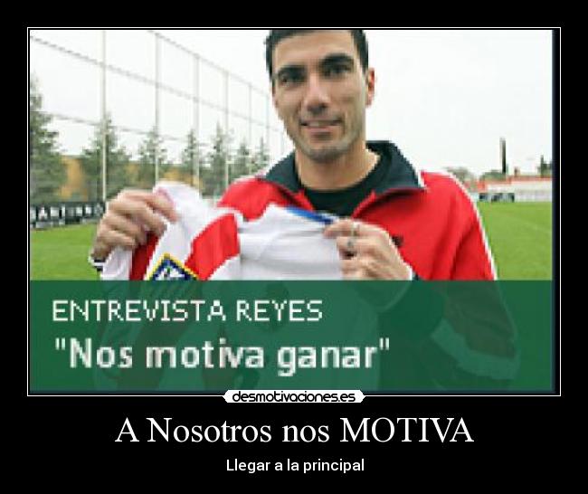 A Nosotros nos MOTIVA - Llegar a la principal