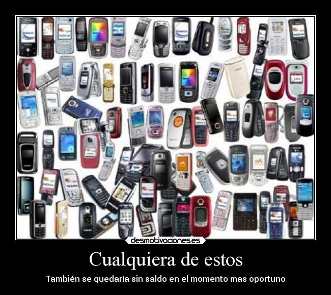 Cualquiera de estos - 