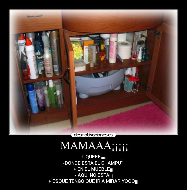 MAMAAA¡¡¡¡¡ -