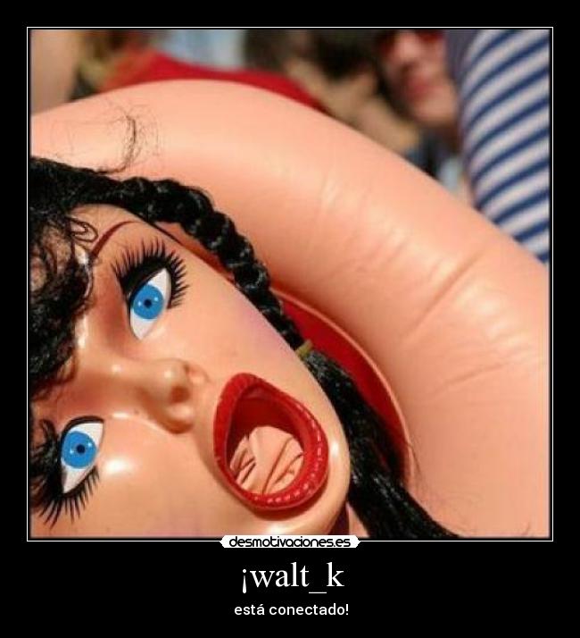 ¡walt_k - 