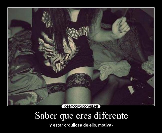 Saber que eres diferente -