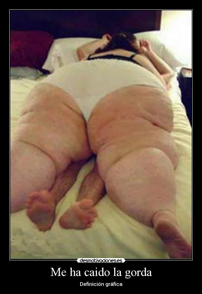 Me ha caido la gorda -
